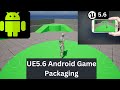 How to Package Android Game in Unreal Engine 5.6 | Step by Step Tutorial