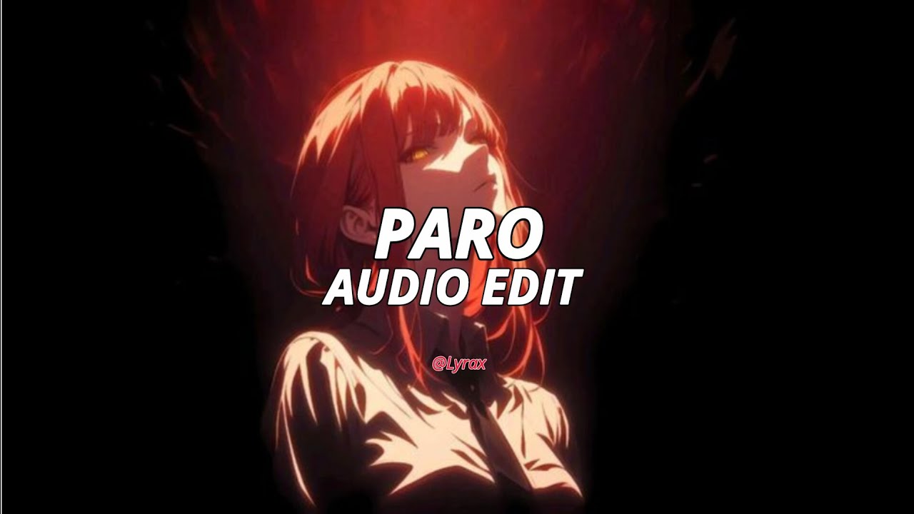 paro - nej, (slowed/ tiktok version) [edit audio]