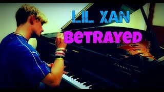 Lil Xan - Betrayed | Tishler Piano Cover chords