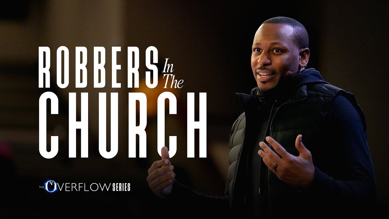 Sunday Morning Worship | Robbers In The Church