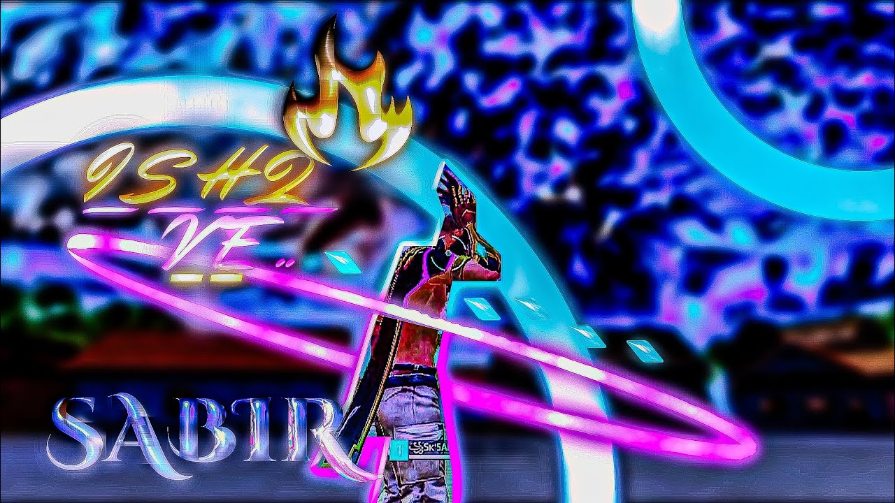 ISHQ VE ❤️..|| FREE FIRE EDIT || HIGH QUALITY ALIGHT MOTION....