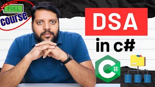 dsa in C#: The Ultimate DSA Course