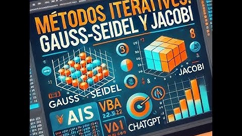 Iterativos con VBA y ChatGPT: Gauss-Seidel y Jacobi 🚀💻"