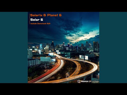 Solarix — Solar 6 (Original Mix)