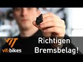 Den richtigen Bremsbelag für meine Scheibenbremse wählen - vit:bikesTV