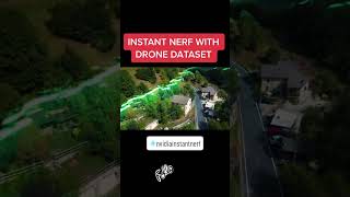 Amazing 3D INSTANT NERF created with drone dataset. #shorts