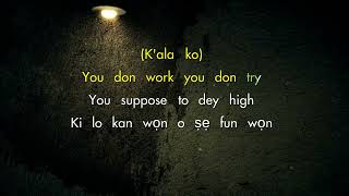 Kizz daniel - Buga (Lo Lo Lo) (Lyrics Video)