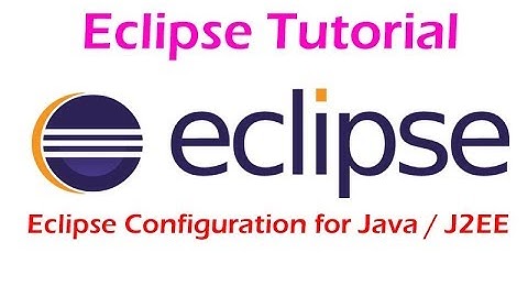 Eclipse Tutorial For Beginners (Java/J2EE)