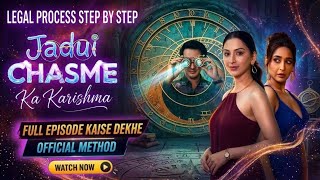 👉 Jadui Chashma Ka Karishma Web Series Kaise Dekhe? Full Guide (Step by Step)