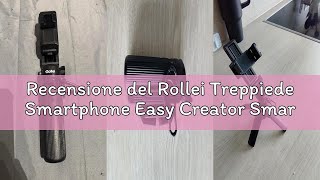 Recensione Del Rollei Treppiede Smartphone Easy Creator Smartgrip 3-In-1 Bastone Selfie Estensibile
