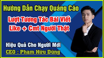 Hướng Dẫn Chạy Quảng Cáo Tương Tác Để Giúp Quảng Cáo Hiệu Quả Hơn Khách Hàng Chốt Đơn Nhiều Hơn |