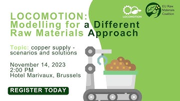 LOCOMOTION: Modelling for a Different Raw Materials Approach