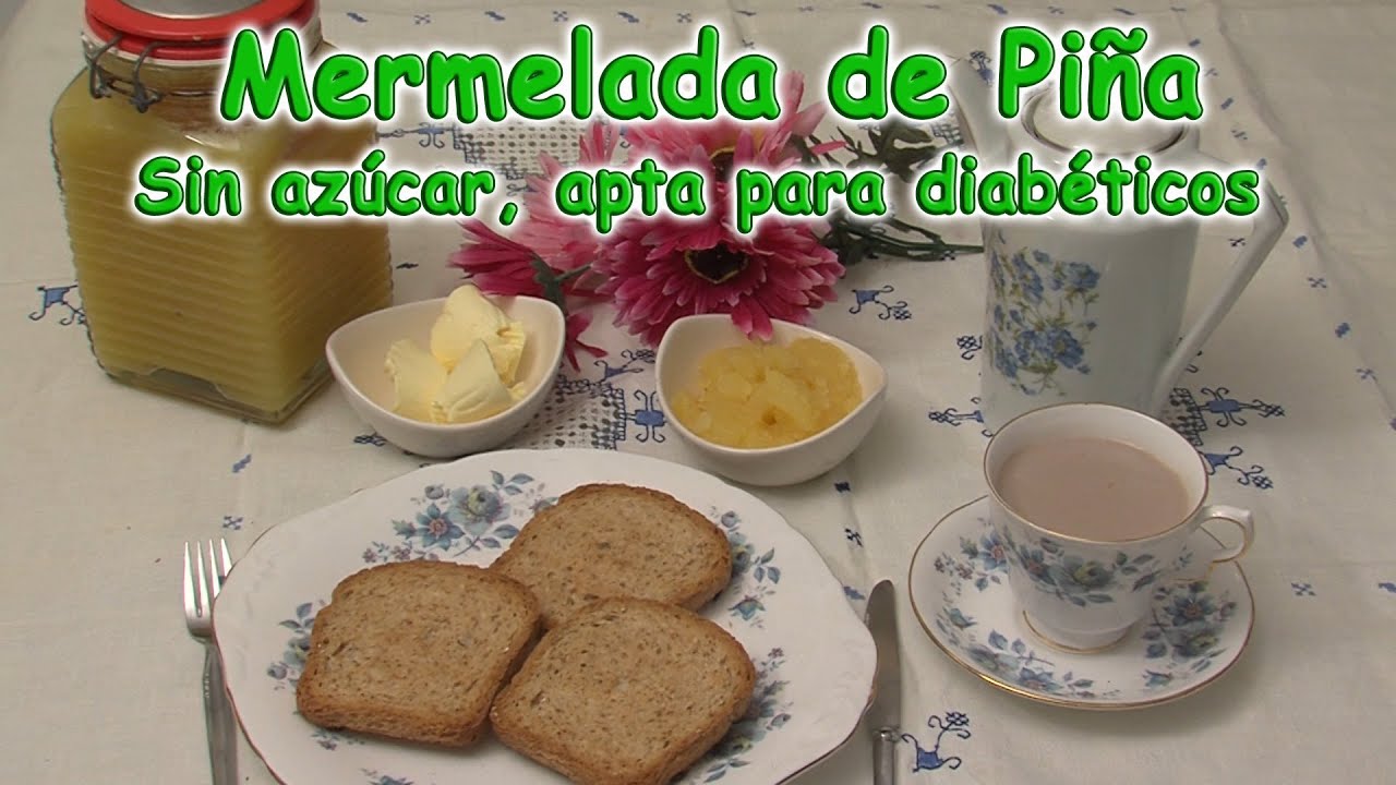 Mermelada de piña sin azúcar, apto para diabéticos - YouTube Mermelada de piña sin azúcar, apto para diabéticos - YouTube