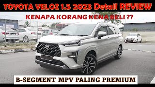 [PART 1] TOYOTA VELOZ 2023 MALAYSIA 1.5 in detail review