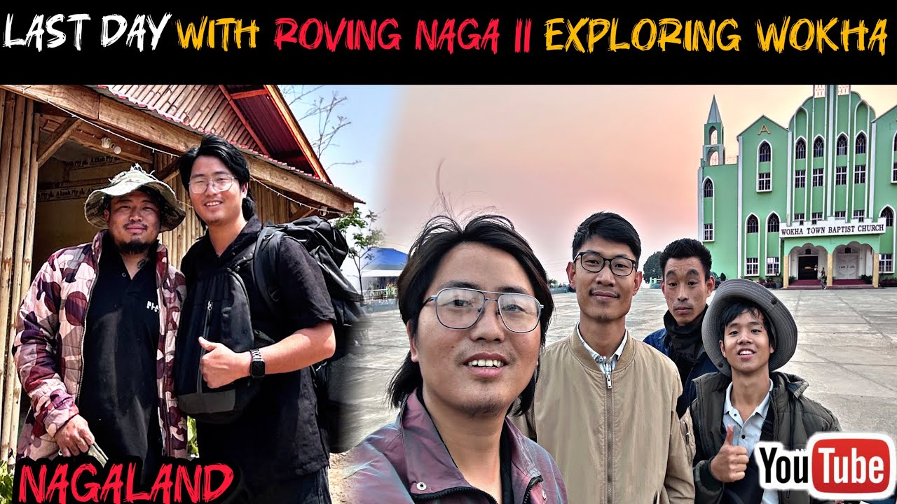 Last day with ​⁠@therovingnaga4982 || Finally reached Wokha district || ​⁠@Rojamsovlog