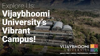 Explore Vijaybhoomi University’s Vibrant Campus!