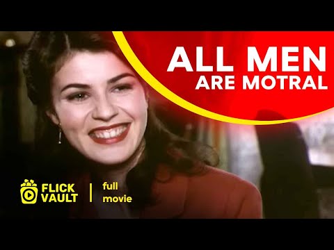 All Men are Mortal | Full HD Movies For Free | Flick Vault