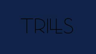 TRILLS - Retrograde (James Blake a cappella cover)
