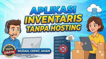 Gak Perlu Server! Aplikasi Inventaris Barang Gratis 100% Tanpa Hosting