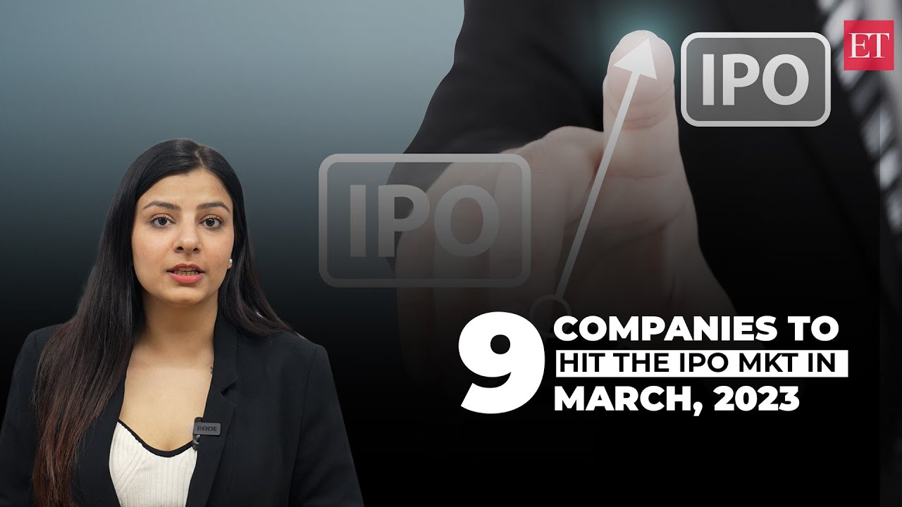 IPO dry spell may be over soon, 9 companies to raise over Rs 17,000