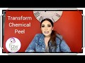 Transform chemical peel