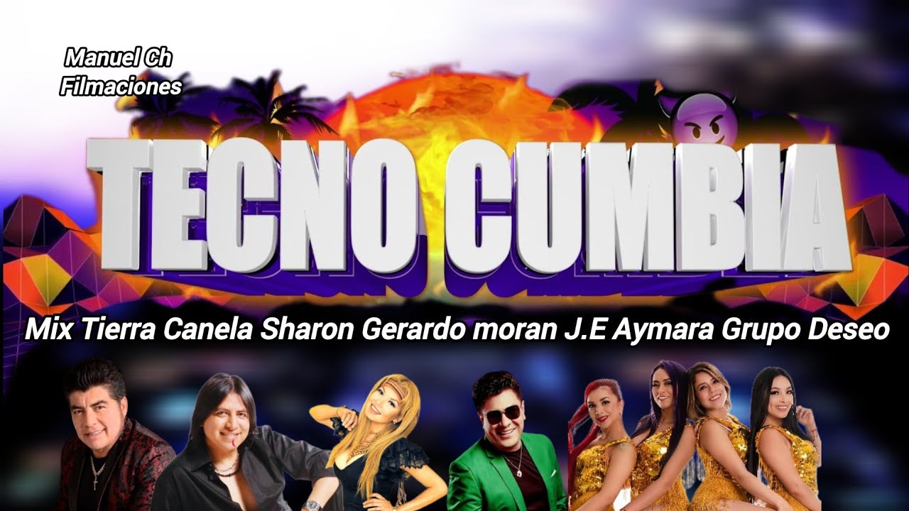 CUMBIAS ECUATORIANAS TECNOCUMBIAS SHARON TIERRA CANELA WIDINSON GERARDO MORAN MARIA DE LOS ANGELES 