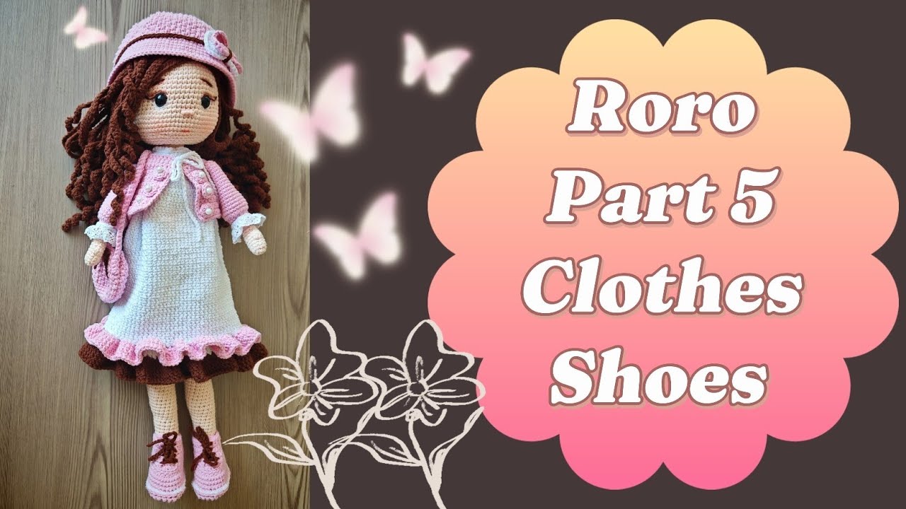 #AMIGRUMI #Roro #DOLL #part5 #shoes #حذاء