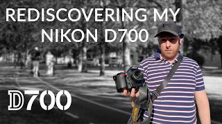 Rediscovering My Nikon D700