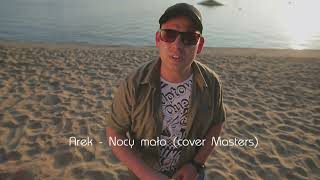 Arek Gołdyn - Nocy mało (cover Masters)