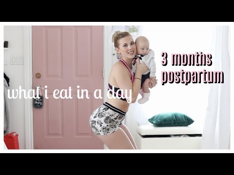 What I Eat In A Day While Breastfeeding | 3 Months Postpartum | Healthy & Easy | 2018 | Bailey Smith