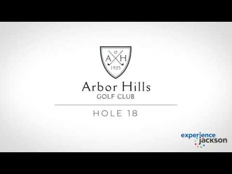 Arbor Hills Golf Club - Hole 18 Expert Tips