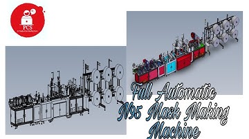 Full Automatic N95 Mask Making Machine in Creo by PCS