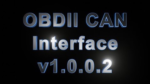 OBD2: Android CAN Hacker Application v.1.0.0.2