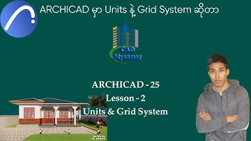 ArchiCAD - 25, Lesson - 2 for beginner, Unit System  & Grid System