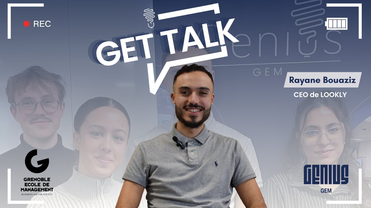🎙️ GET Talk - Réinventer la coiffure à domicile : l’aventure LOOKLY (avec Rayane Bouaziz)