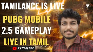 (May-15-2023) Pubg Tamil Live பப்ஜி தமிழ் - Pubg Mobile - #pubgmobile - #pubgtamillive - Tamilance