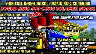 REAL GRAFFIK ETS2‼️ OBB BUSSID V3.6.1 SOUND HINO 500 CUNG SULAWESI DOBOL DOBOL FULL MARKAS