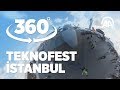 [360° Video] TEKNOFEST'e yoğun ilgi