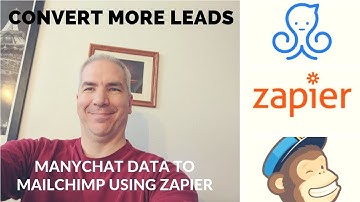 Lead Conversion Tips - Connecting Manychat with Mailchimp Using Zapier