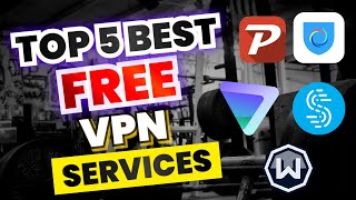 Top 5 Best FREE VPN Services (2024) screenshot 3