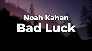 Noah Kahan - Bad Luck (Letra/Lyrics) | Official Music Video