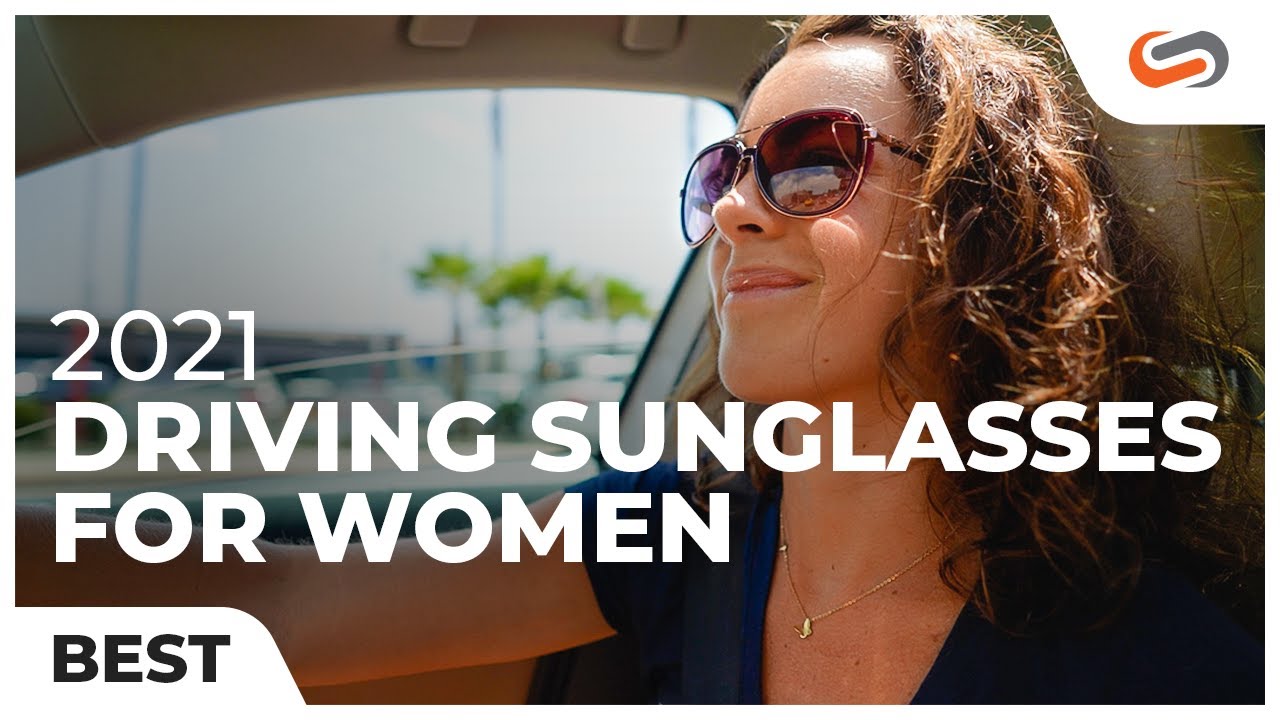 [Watch] Top 7 Best Driving Sunglasses for Women of 2021 | SportRx