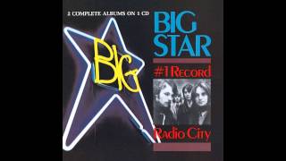 Big Star, &quot;#1 Record,&quot; Side 2, Part 1