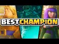 Which Champion is the BEST in Clash Royale??