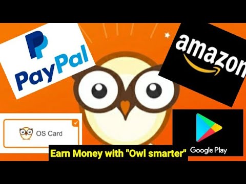 Owl smarter- Earn 40$ PayPal easily (full tutorial)