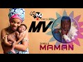 Mv maman audio officiel