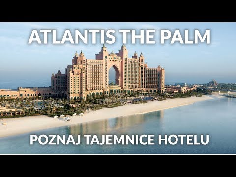 Wideo: Przewodnik po Atlantis The Palm w Dubaju