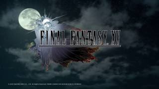 Lets Play: Final Fantasy 15: Tutorial