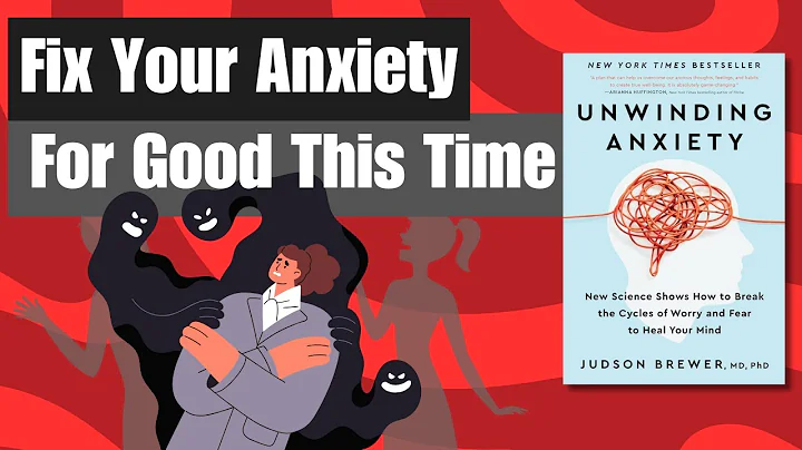 Unwinding Anxiety Summary: Break Free from Worry & Overthinking thumbnail