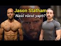 Jason stathamn beslenme ve antrenmann yaptm